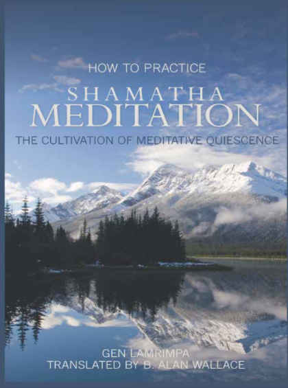 how to practice shamatha meditation